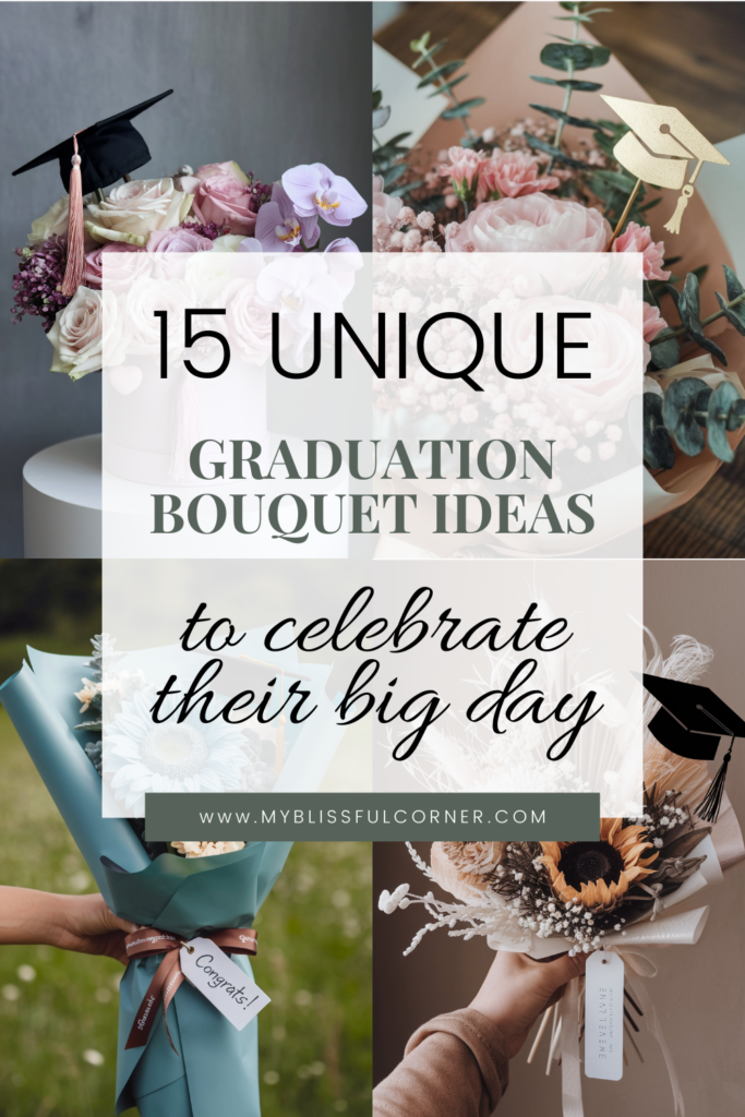 graduation bouquet ideas