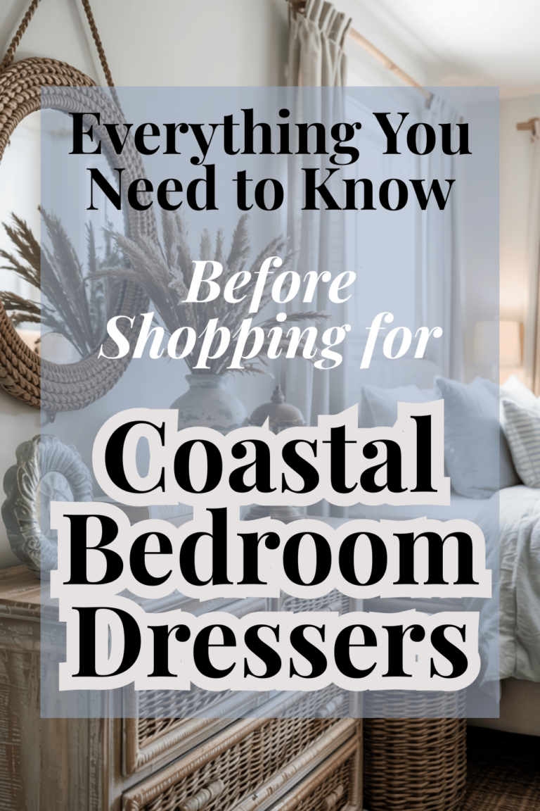 Coastal Bedroom Dressers for an Effortlessly Chic Beach Home - My Blissful Corner