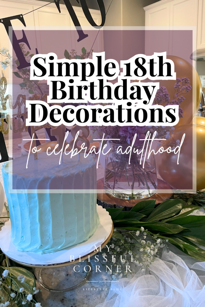 simple 18th birthday party decorations