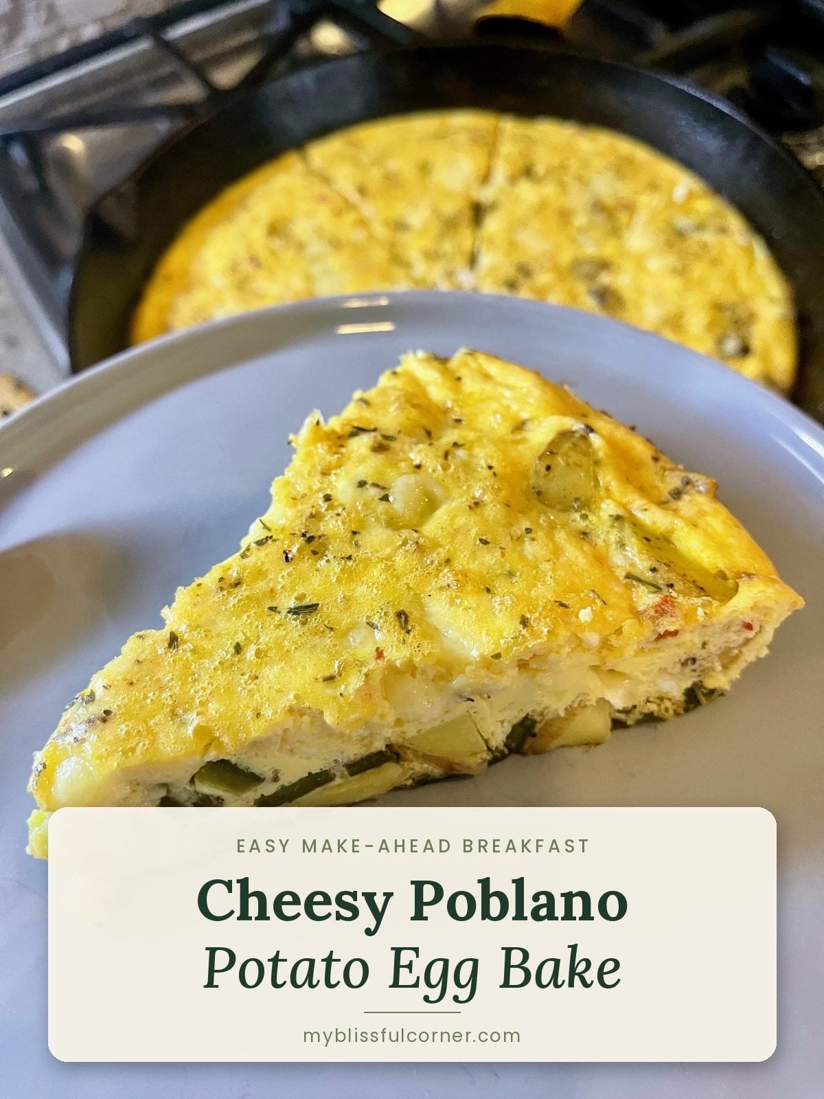 cheesy poblano potato egg bake easy make-ahead breakfast