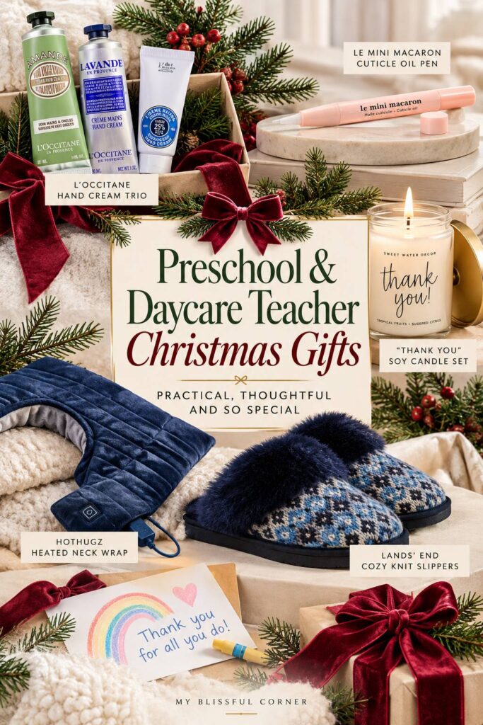 Preschool and daycare teacher Christmas gifts including hand cream, cuticle oil pen, thank you candle, heated neck wrap, and cozy slippers