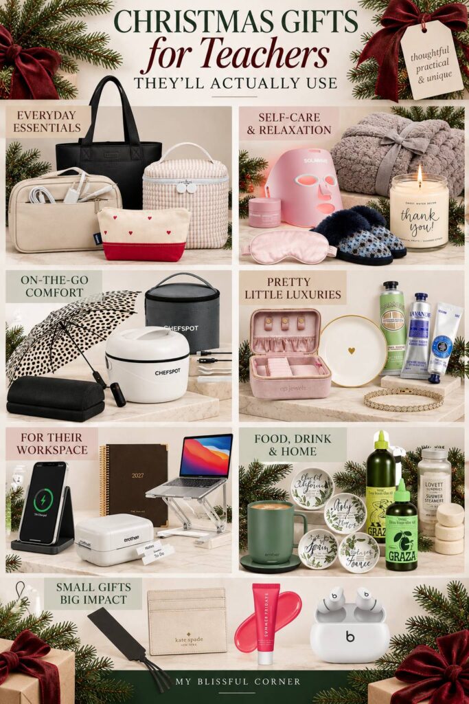 Christmas gifts for teachers grouped by everyday essentials, self-care, on the go, pretty luxuries, workspace, and food and home